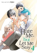 Hate Me, but Let Me Stay Vol. 4-9798891605541