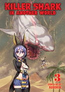 Killer Shark in Another World Vol. 3-9798891605565