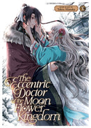 The Eccentric Doctor of the Moon Flower Kingdom Vol. 10-9798891605671