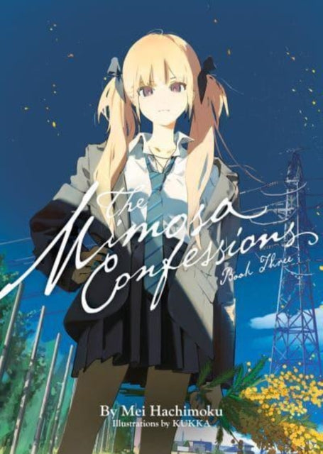 The Mimosa Confessions (Light Novel) Vol. 3-9798891605817