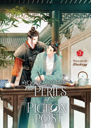 You've Got Mail: The Perils of Pigeon Post - Fei Ge Jiao You Xu Jin Shen (Novel) Vol. 3-9798891605909