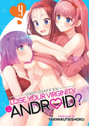 Does it Count if You Lose Your Virginity to an Android? Vol. 4-9798891606302