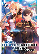 How a Realist Hero Rebuilt the Kingdom (Light Novel) Vol. 19-9798891606357