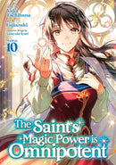 The Saint''s Magic Power is Omnipotent (Manga) Vol. 10