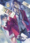 Classroom of the Elite: Year 2 (Light Novel) Vol. 10-9798891607545