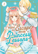 I Want to Escape from Princess Lessons (Manga) Vol. 2-9798891608818