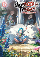 Mushoku Tensei: Redundant Reincarnation (Light Novel) Vol. 2
