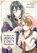 His Majesty the Demon King''s Housekeeper Vol. 9