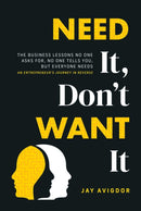 Need It, Don't Want It