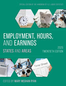 Employment, Hours, and Earnings 2025 : States and Areas-9798892050708