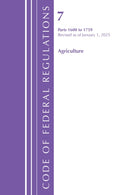 Code of Federal Regulations, Title 07 Agriculture 1600-1759, Revised as of January 1, 2025-9798892057608