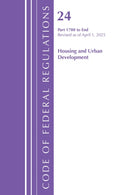 Code of Federal Regulations, Title 24 Housing and Urban Development Part 1700 to End, Revised as of April 1, 2025