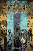 The Amory Wars: No World For Tomorrow Vol. 3 (Good Apollo, I''m Burning Star IV, Volume II)