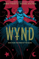 Wynd Book Four: The Power of the Blood-9798892153874