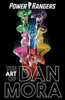 The Power Rangers Art of Dan Mora