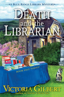 Death and the Librarian : A Blue Ridge Library Mystery-9798892420464