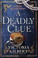 A Deadly Clue : A Hunter and Clewe Mystery-9798892422154