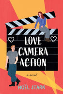 Love, Camera, Action : A Novel-9798892422352