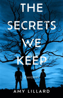 The Secrets We Keep : A Mystery-9798892422451