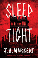 Sleep Tight : A Novel-9798892422659