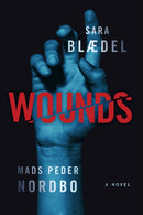 Wounds : A Novel-9798892422727