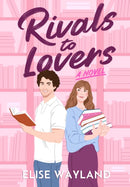 Rivals to Lovers : A Novel-9798892422758