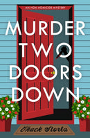 Murder Two Doors Down : A Novel-9798892423366