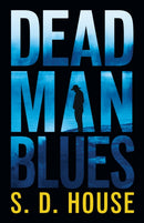 Dead Man's Blues : A Novel-9798892423496
