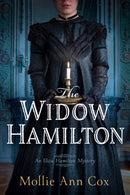 The Widow Hamilton : An Eliza Hamilton Mystery-9798892423915
