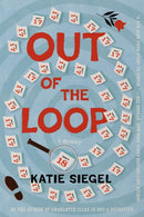 Out of the Loop : A Mystery-9798892423939