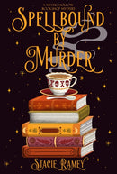 Spellbound by Murder : A Mystic Hollow Bookshop Mystery-9798892424134