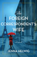 The Foreign Correspondent''s Wife