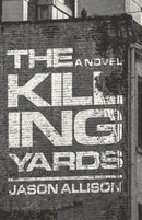 The Killing Yards