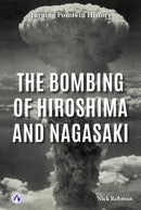The Bombing of Hiroshima and Nagasaki-9798892504775