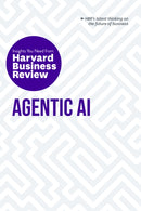 Agentic AI: The Insights You Need from Harvard Business Review