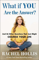 What If YOU Are the Answer? : And 26 Other Questions That Just Might Change Your Life-9798893310177