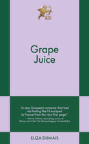 Grape Juice : An 831 Stories Romance-9798893310566