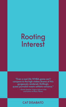 Rooting Interest : An 831 Stories Romance-9798893311037