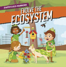 Earth's Eco-Warriors Evolve the Ecosystem-9798893590135