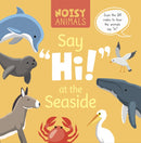 Noisy Animals Say 'Hi!' at the Seaside-9798893590180
