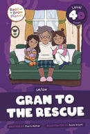 Gran to the Rescue : Level 4D (ue/aw)-9798893590838