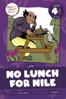 No Lunch for Nile : Level 4I (i_e/ie)-9798893590876