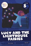 Lucy and the Lighthouse Fairies : Level 5B-9798893591477