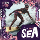 Extreme STEM in the Sea-9798893593150