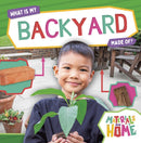 What Is My Backyard Made Of?-9798893594270