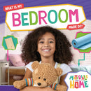 What Is My Bedroom Made Of?-9798893594294