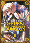 Into the Deepest, Most Unknowable Dungeon Vol. 11-9798893730128
