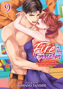 Fire in His Fingertips: A Flirty Fireman Ravishes Me with His Smoldering Gaze Vol. 9-9798893730135