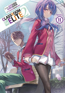 Classroom of the Elite: Year 2 (Light Novel) Vol. 11-9798893730142