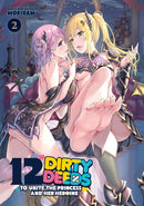 12 Dirty Deeds to Unite the Princess and Her Heroine Vol. 2-9798893731279
